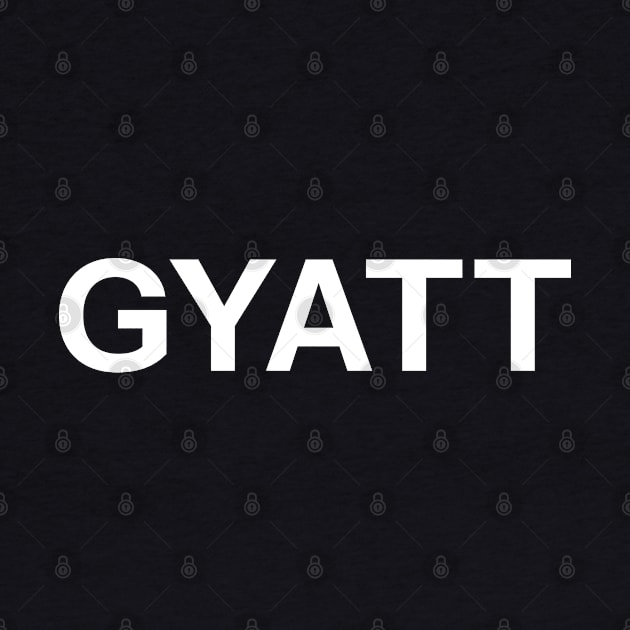 GYATT by Aome Art